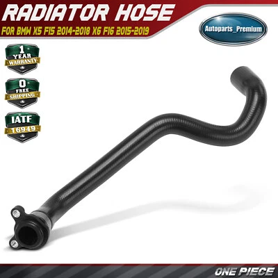 1x New Radiator Hose for BMW X5 F15 2014 2015 2016 2017 2018 X6 F16 2015-2019 - Image 1 of 4