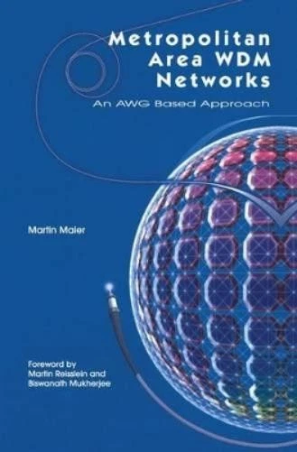 Martin Maier Metropolitan Area WDM Networks (Hardback) - Image 1 of 1