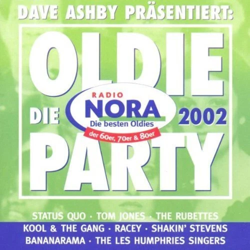 Oldie Party 2002 (Radio Nora) Status Quo, Rubettes, Opus, Tom Jones, Bana.. [CD] - Bild 1 von 1