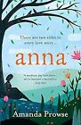 Anna (One Love, Two Stories), Prowse, Amanda, Used; Good Book