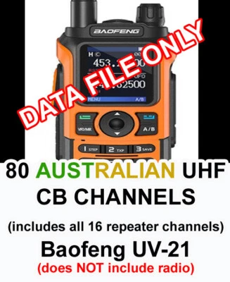 Australian UHF CB 80 Channels DATA file for Baofeng UV-21 - image 1 of 3