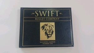 Swift Bullet Company Reloading Manual Number 1 First Edition 2nd Printing 2003 - Picture 1 of 13