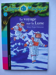 Livre "la cabane magique" N°7 LE VOYAGE SUR LA LUNE Bayard poche - Imagen 1 de 1