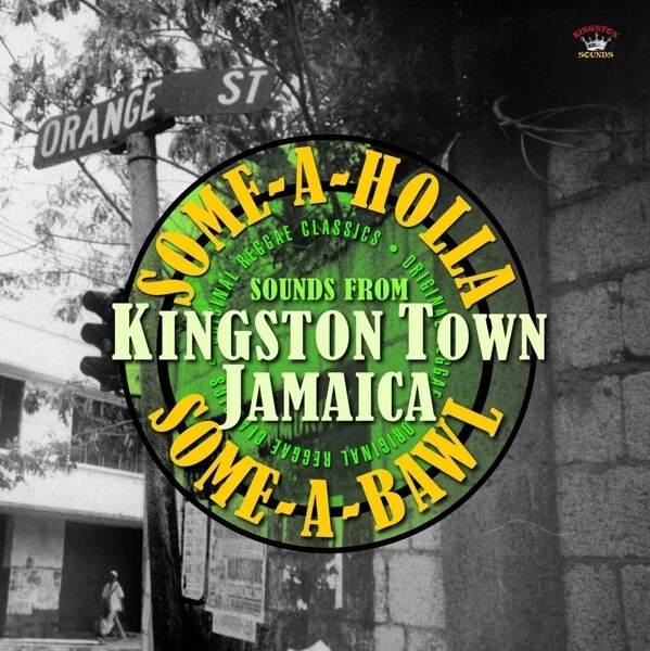KINGSTON TOWN JAMAICA (SOME-A-HOLLA SOME-A-BAWL)   VINYL LP NEU - Bild 1 von 1