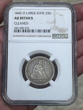 1842 O SEATED QUARTER NGC AU DETAILS - BETTER DATE - 25c