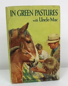 McCulloch In Green Pastures With Uncle Mac LADYBIRD BOOK 1948 Scott Series 455 - Picture 1 of 4