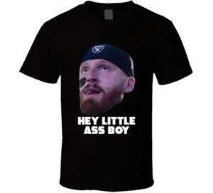 Hey Little Ass Boy Maxx Crosby T Shirt - Picture 1 of 2