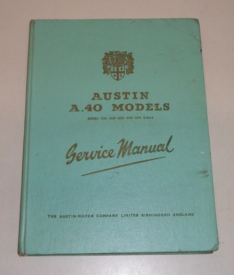 Manual de Instrucciones Workshop Manual Austin A40 GS4 GD3 GV4 GP4 12/1957 - Imagen 1 de 1