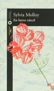 En breve carcel (Spanish Edition) Paperback by Sylvia Molloy - Picture 1 of 1