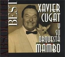 Absolute Best Mambo von Xavier Cugat | CD | Zustand sehr gut - Bild 1 von 2