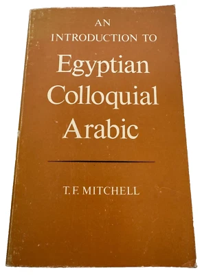An Introduction to Egyptian Colloquial Arabic Book Language Oxford University - Image 1 of 4
