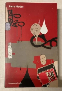 Barry McGee by Barry McGee (2002, Trade Paperback) - Picture 1 of 4