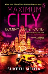 Maximum City: Bombay Lost and Found - Picture 1 of 1