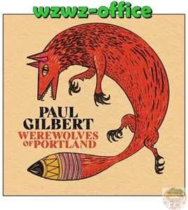PAUL GILBERT WEREWOLVES OF PORTLAND WITH BONUS TRACK JAPAN CD - Picture 1 of 3