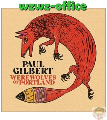 PAUL GILBERT WEREWOLVES OF PORTLAND WITH BONUS TRACK JAPAN CD - Image 1 of 3