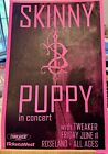 SKINNY PUPPY Gig Poster The Greater Wrong Of The Right Portland, OR 2004 Rare