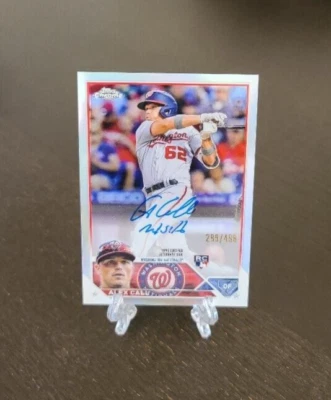 2023 Topps Chrome Alex Call Autographed Rookie Card Washington Nationals 289/499 - Image 1 of 2