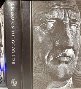 Cicero: On the Good Life (Hardcover, 2003) Folio Society - Bild 1 von 2