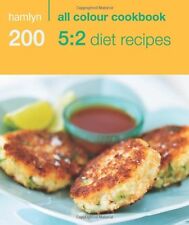 200 5:2 Diet Recipes: Hamlyn All Colour Cookbook (Hamlyn All Colour Cookery),An
