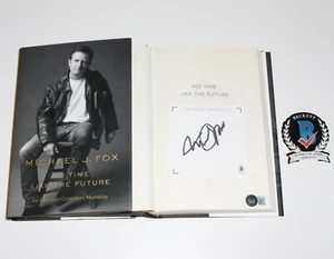 MICHAEL J. FOX SIGNED "NO TIME LIKE THE FUTURE" HARDOVER BOOK BECKETT COA BAS  - Picture 1 of 3