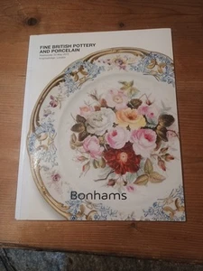 Bonhams Catalogue. Fine British Pottery and Porcelain. 20th May 2015. - Picture 1 of 3