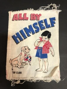 Vintage All By Himself cloth book by Kay Clark Growing Up Big boy - Picture 1 of 6