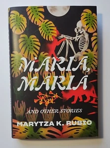 Maria Maria und andere Geschichten von Marytza K. Rubio Hardcover - Bild 1 von 6