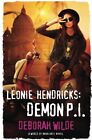 Leonie Hendricks: Demon P.I.: A World Of Nava Katz Novel