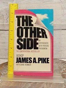 The Other Side: Psychic Phenomena by Bishop James Pike - 1969 First Dell Edition - Bild 1 von 6