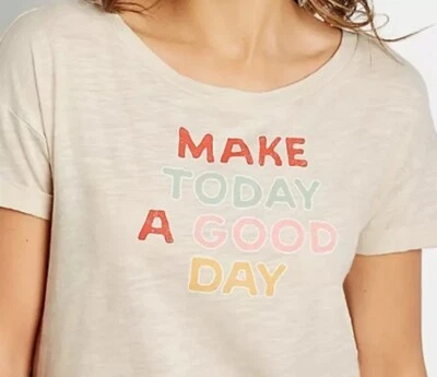 Maurices~New With Tags~Beige "Make Toady A Good Day" Tee~ Plus Size 1-1X - Image 1 of 4