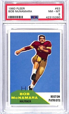 1960 Fleer #63 Bob McNamara Boston Patriots Football Card PSA 8 NM-MT ID:45907 - Image 1 of 2