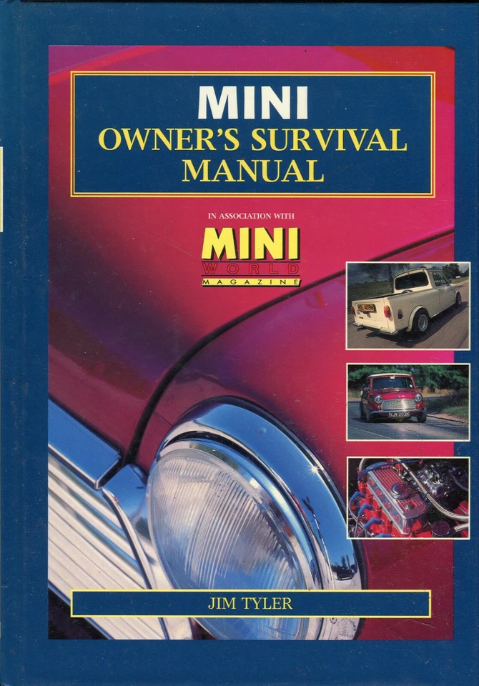 Mini 850 1000 Owner's Survival Manual - Jim Tyler by Mini World Magazine - Image 1 of 1