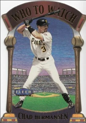 2000 Fleer Tradition Who to Watch Chad Hermansen Pittsburgh Pirates #WW5 - Image 1 of 2