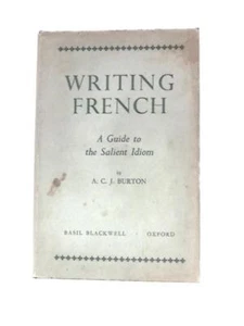 Writing French Guide to Salient Idiom (A.Christopher; J.Burton 1962) (ID:91482) - Picture 1 of 2