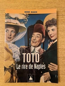 RENÉ MARX - TOTÓ - Le rire de Naples © 1996, Éditions Henri Berger - Foto 1 di 9