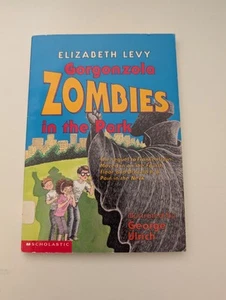 Gorgonzola Zombies in the Park by Elizabeth Levy - Picture 1 of 4