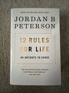12 Rules for Life : An Antidote to Chaos by Jordan B. Peterson (Hardcover, 2018) - Picture 1 of 2