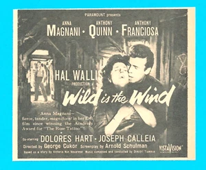 1958 Hal Wallis Produktion Wild ist der Wind DRUCKANZEIGE Anthony Quinn Paramount - Bild 1 von 3