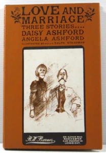 Love and Marriage three stories by Daisy Asford Angela Ralph Steadman HC DJ 1966 - Picture 1 of 15