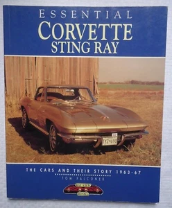 Essential: Corvette and Sting Ray : The Cars and Their Story, 1963-67 by Tom Fal - Picture 1 of 5