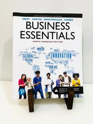 Business Essentials Ninth Canadian Edition (Ebert, Griffin)- Instructor Review - Image 1 of 4
