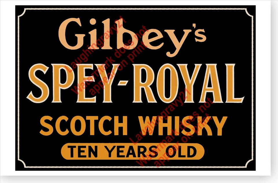 Gilbeys Spey Royal Scotch Whisky Whiskey Retro Bar Decor Advertising Poster - Image 1 of 1