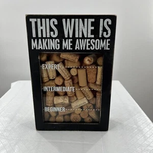 Wine Cork Holder Box "This Wine Is Making Me Awesome" Primitives By Kathy NEW - Picture 1 of 8