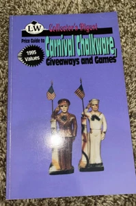 Price Guide TO Carnival Chalkware, Giveaways AND Games By L-w Book Sales - Picture 1 of 2