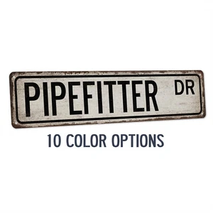 Pipefitter Drive Street Sign Plumber Industrial Decor Construction 104180021030 - Picture 1 of 10