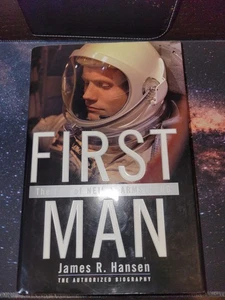 First Man : The Life of Neil A. Armstrong by James R. Hansen (2005, Hardcover) - Picture 1 of 2