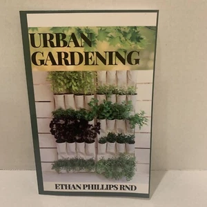 Phillips Rnd Ethan-Urban Gardening BUCH NEU, 95 Seiten - Bild 1 von 2