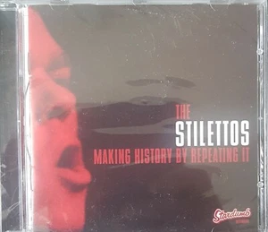The Stilettos - "Making History By Repeating It" - CDLP - New Bomb Turks - Bild 1 von 2
