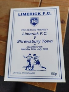 20.7.1998. Limerick Fc v Shrewsbury Town (Friendly). (1) - Picture 1 of 2