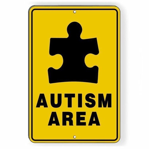 Autism Area Sign Metal Warning Driveway | eBay